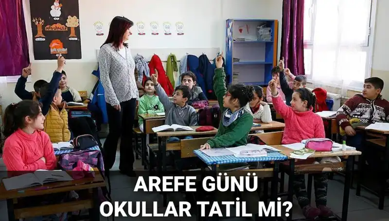 Arefe Günü Resmi Tatil Mi? 2025 Kurban Bayramı Takvimi ile Öğrenin!