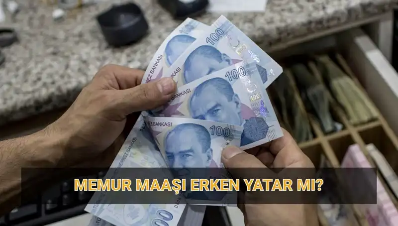 Memur Maaşları Erken Yatar mı? Nisan 2023 Ödeme Takvimi Açıklandı!